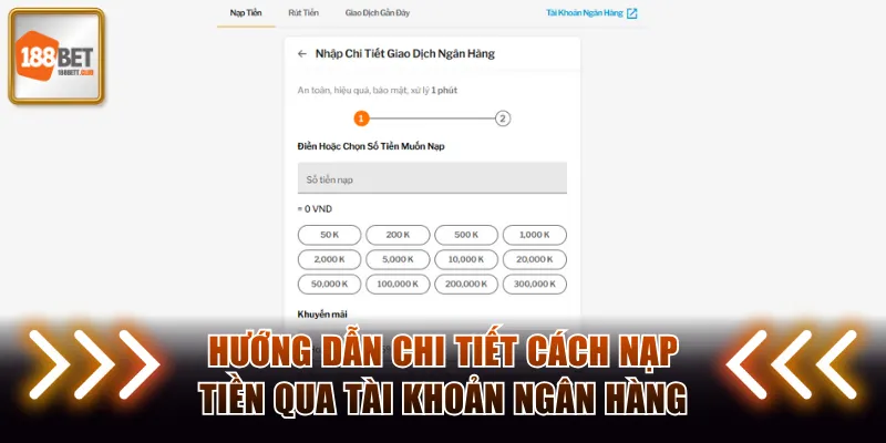 Hướng dẫn chi tiết cách nạp tiền qua tài khoản ngân hàng